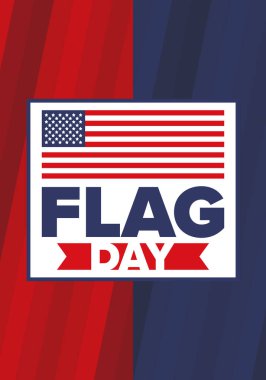 ABD 'de Ulusal Bayrak Günü. ABD 'de yıllık 14 Haziran tatili kutlandı. Amerikan bayrağıyla vatansever tarzı tasarım. Poster, tebrik kartı, afiş ve geçmiş. Vektör illüstrasyonu