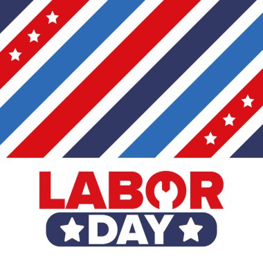 Mutlu İşçi Bayramı. Federal bayram, Amerika 'da yıllık kutlama. Amerikan işçi hareketi. Vatansever Amerikan unsurları. Poster, kart, afiş ve geçmiş. Vektör illüstrasyonu