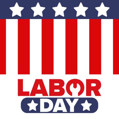 Mutlu İşçi Bayramı. Federal bayram, Amerika 'da yıllık kutlama. Amerikan işçi hareketi. Vatansever Amerikan unsurları. Poster, kart, afiş ve geçmiş. Vektör illüstrasyonu