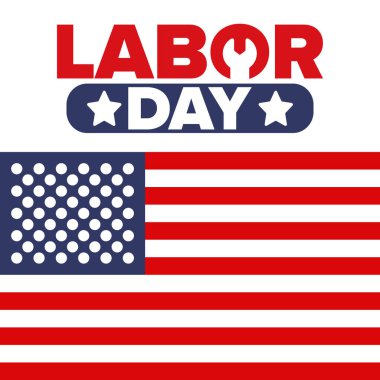 Mutlu İşçi Bayramı. Federal bayram, Amerika 'da yıllık kutlama. Amerikan işçi hareketi. Vatansever Amerikan unsurları. Poster, kart, afiş ve geçmiş. Vektör illüstrasyonu