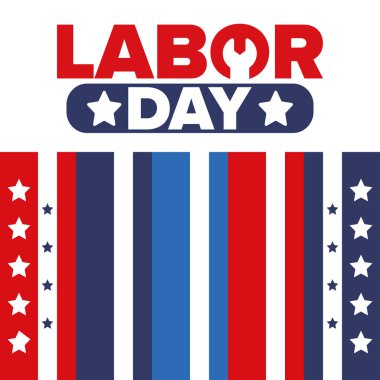 Mutlu İşçi Bayramı. Federal bayram, Amerika 'da yıllık kutlama. Amerikan işçi hareketi. Vatansever Amerikan unsurları. Poster, kart, afiş ve geçmiş. Vektör illüstrasyonu