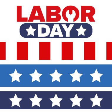 Mutlu İşçi Bayramı. Federal bayram, Amerika 'da yıllık kutlama. Amerikan işçi hareketi. Vatansever Amerikan unsurları. Poster, kart, afiş ve geçmiş. Vektör illüstrasyonu