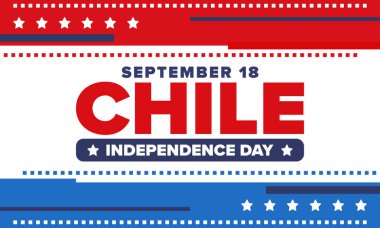 Şili Bağımsızlık Günü. Mutlu bayramlar Patrias. Özgürlük günü. Yıllığı 18 Eylül 'de kutlayın. Şili bayrağı. Vatansever Şili tasarımı. Poster, kart, afiş, şablon, geçmiş. Vektör