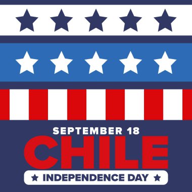 Şili Bağımsızlık Günü. Mutlu bayramlar Patrias. Özgürlük günü. Yıllığı 18 Eylül 'de kutlayın. Şili bayrağı. Vatansever Şili tasarımı. Poster, kart, afiş, şablon, geçmiş. Vektör