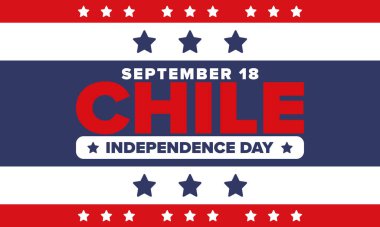 Şili Bağımsızlık Günü. Mutlu bayramlar Patrias. Özgürlük günü. Yıllığı 18 Eylül 'de kutlayın. Şili bayrağı. Vatansever Şili tasarımı. Poster, kart, afiş, şablon, geçmiş. Vektör