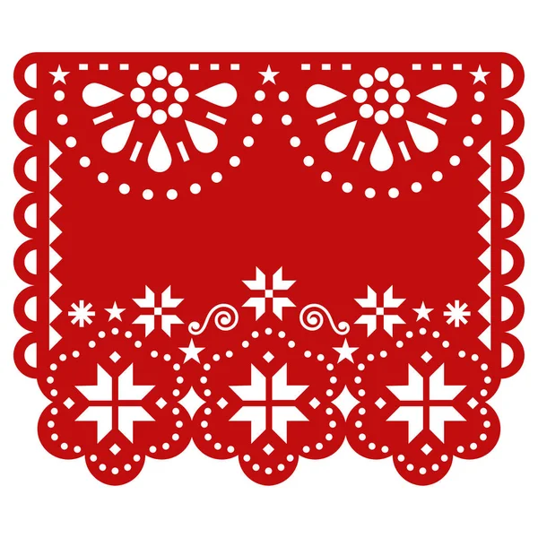 圣诞节墨西哥纸皮卡多矢量模板设计与雪片和花朵空旷的文字空间 节庆冬季剪纸装饰 — 图库矢量图片