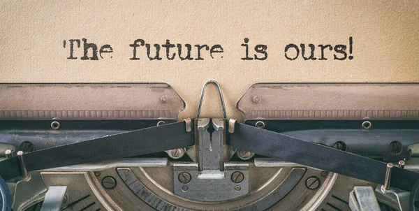 Máquina Escrever Vintage Futuro Nosso — Fotografia de Stock