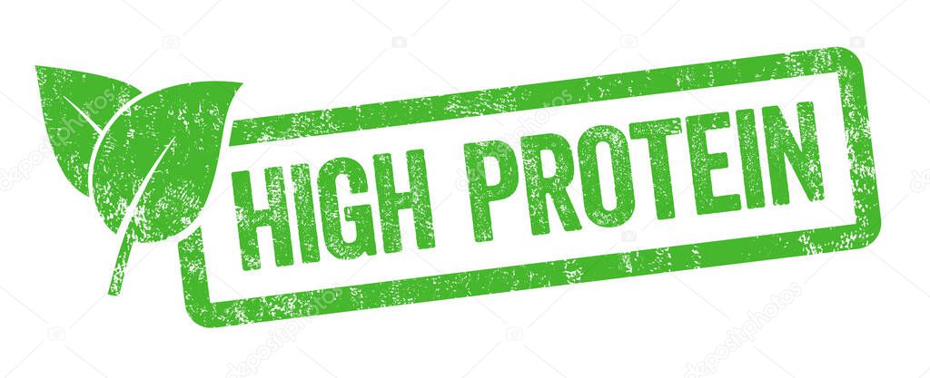 Green stamp isolated on a white background - High protein