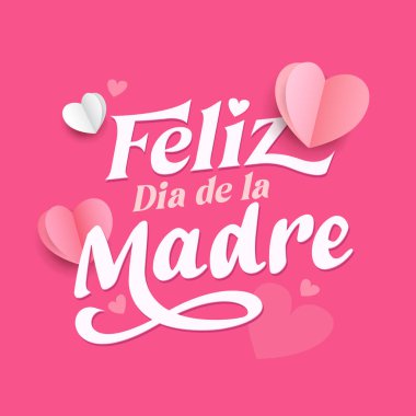 Feliz Dia De La Madre yazı stili. İspanyolca Anneler Günü tebrik kartı. Tebrik kartı, festival posteri, broşür, arka plan için el çizimi harfleri.