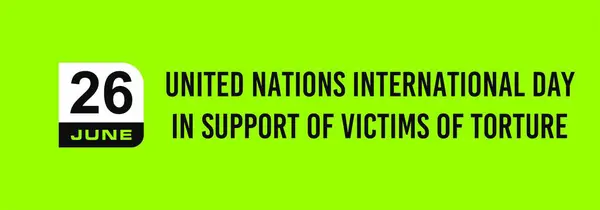 Junho Dia Internacional Das Nações Unidas Apoio Vítimas Tortura — Fotografia de Stock
