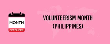Gönüllülük Ayı Filipinler. Pazar, Pazartesi, Salı, Çarşamba, Perşembe, Cuma, Cumartesi. Aralık 'ta kış tatili.