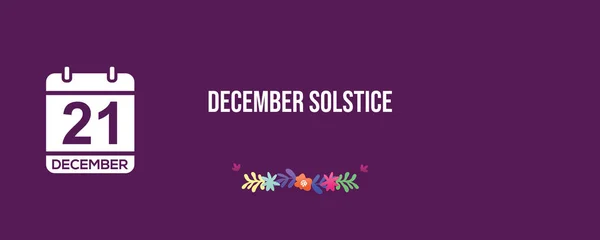 December Solstice 21 December event banner design. 21st December Calendar holiday.