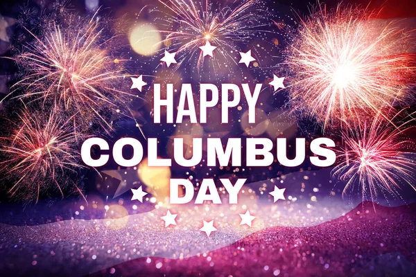 Text Happy Columbus Day Vor Festlichem Hintergrund Mit Feuerwerk Und — Stockfoto