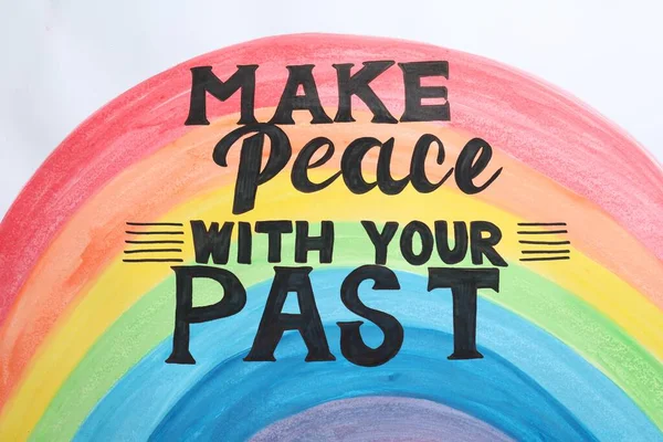 Bemalter Regenbogen Und Lebensbejahende Phrase Make Peace Your Auf Weißem — Stockfoto