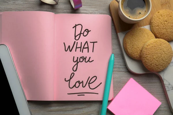 Ανοίξτε Σημειωματάριο Την Κινητήρια Φράση What You Love Μπισκότα Και — Φωτογραφία Αρχείου