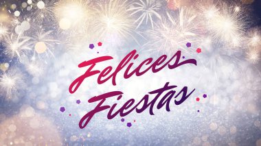 Felices Fiestas. Mutlu bayramların dileklerini içeren neşeli tebrik kartı İspanyolca 'da parlak arka planda.
