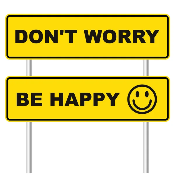 Yellow Road Signpost Phrase Don Worry Happy Smiling Face White — Stock Photo, Image