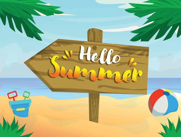 Hello Summer Illustration Tropical Beach Wooden Sign Toys Sea — Stock Photo, Image