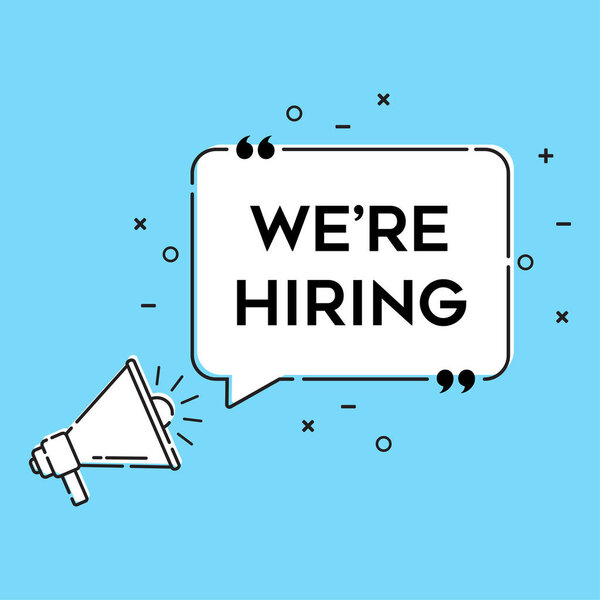 Megaphone with We are hiring speech bubble quotation mark vector illustration on blue background.