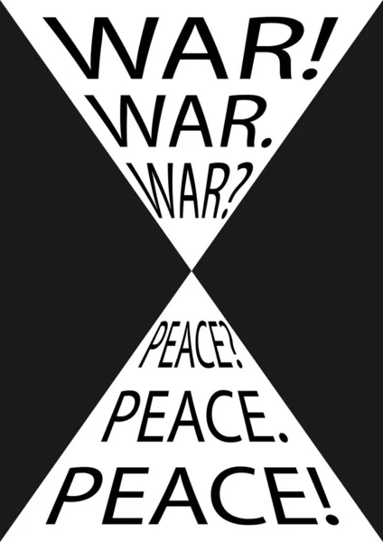 Wektorowa Ilustracja Pionowych Tematów Politycznych Plakatu Napisem Wojna Pokój — Wektor stockowy