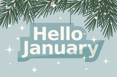 Merhaba Ocak bayrağı ve kar taneleri, köknar ağacı dalları ve yıldızlar...