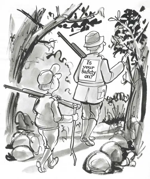 BW cartoon of a Dad and son going hunting.  The Dad put a sign on his back asking 'Is your safety on?
