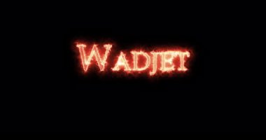 Wadjet, eski Mısır tanrıçası, ateşle yazılmış. Döngü