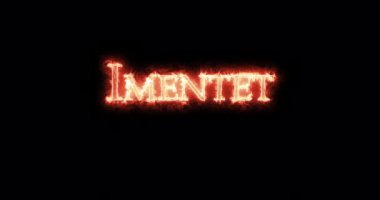Imentet, eski Mısır tanrıçası, ateşle yazılmış. Döngü