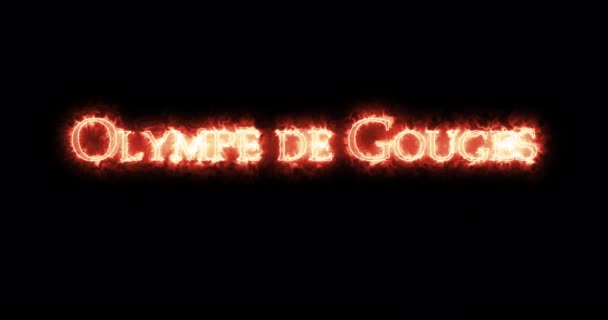 オリンピック グージュはフランス革命の人物で 火で書かれている ループ — ストック動画