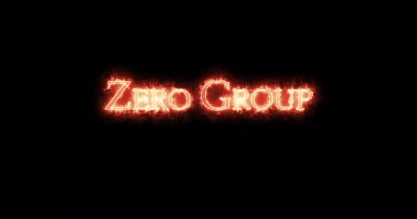 Zero Group Mit Feuer Geschrieben Schleife — Stockvideo
