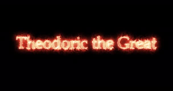 Theodoric Great King Ostrogoths Written Fire Loop — Stock videók