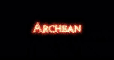 Paleoarchean, jeolojik dönem, ateşle yazılmış. Döngü