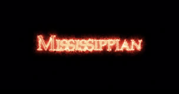 Mississippian Geschreven Met Vuur Lijn — Stockvideo