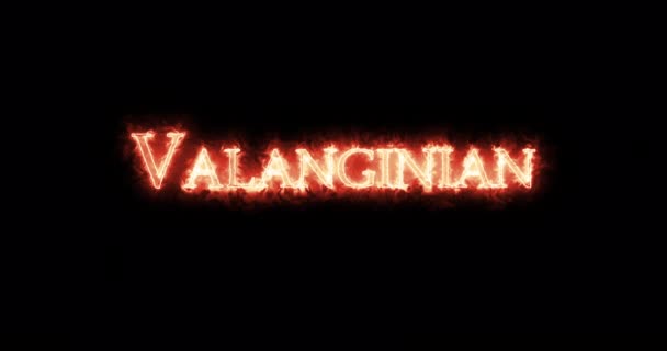 Valanginian Geschreven Met Vuur Lijn — Stockvideo