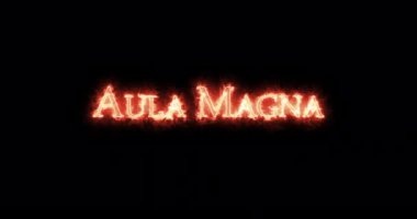 Aula Magna, Büyük Salon, ateşle yazılmış. Döngü