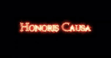 Honoris causa ateşle yazılmış. Döngü