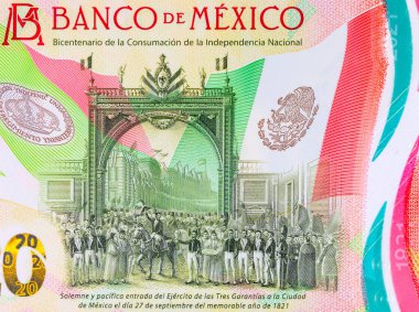 Meksika 'nın 20 pesosu, Üç Garanti Ordusu' nun resmi ve barışçıl girişi. Meksika 'nın polimer parası.