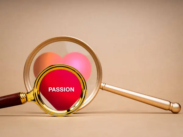 Find your passion concept. Motivation phrase for love, work, life vision, word \