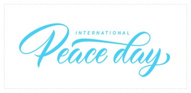 Uluslararası Barış Günü metni. Vektör el yazısı el yazısı tasarımı. Barış Günü el yazısı