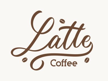 Latte kahve, el yazması harfler. Typography vektör tasarımı.