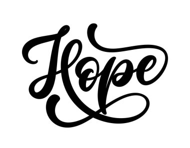 Hope, el yazısı. Vektör el yazısı yazı kompozisyonu. Umut kelimesi, metin.