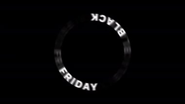 Kara Cuma metninin dairesel animasyonu, beyaz gölgeler kelimeleri takip ediyor. Mükemmel döngü. Kompozisyon ve reklam için ideal.