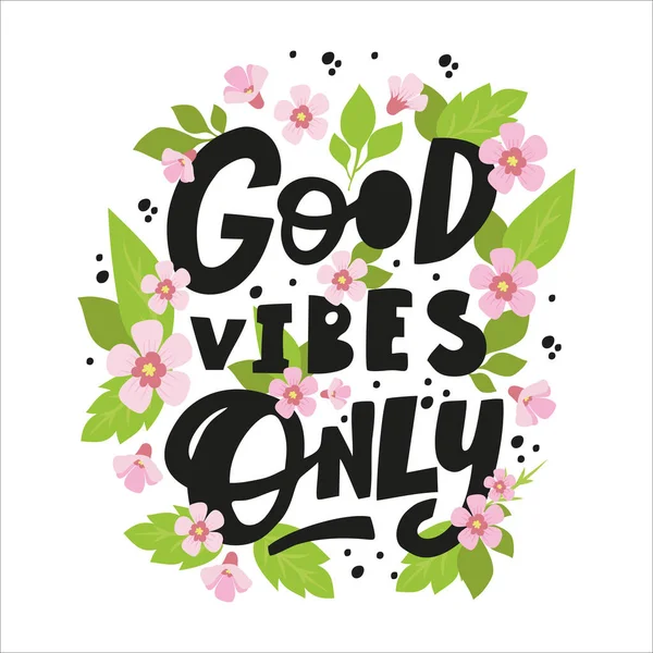 Handwritten Phrase Good Vibes Only Postcards Posters Stickers Etc — Stock Vector