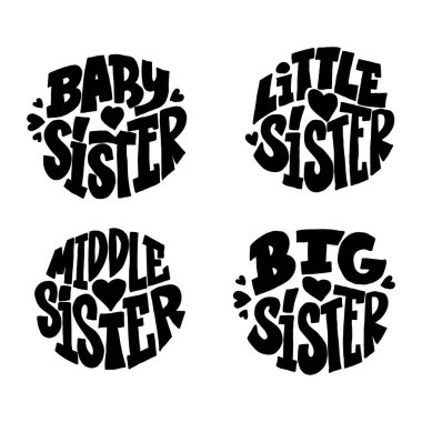 El yazması harfler, set kardeşleri. Küçük kız kardeş, küçük kız kardeş, orta yaşlı kız kardeş, büyük kız kardeş. Kaligrafi çizimi beyaza göre çizilmiş. Afişler, rozetler, kartpostallar, tişörtler, baskılar için tipografi 