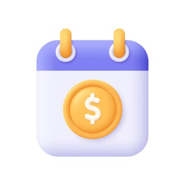 Calendar and gold coin with dollar sign. Payment day. Online banking payment and investment concept. 3d vector icon. Cartoon minimal style. clipart