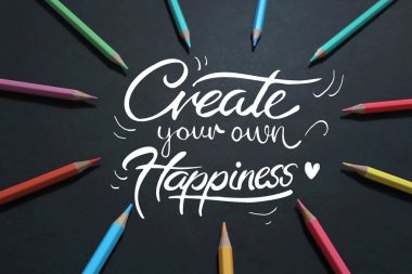 Kendi mutluluğunuzu, motivasyonel ilham verici alıntılarınızı, tipografi üst bakış açısını oluşturun.