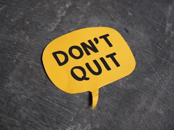 Dont Quit Text Words Typography Written Paper Life Health Motivational — Stock Photo, Image