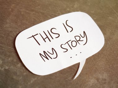 This is my story, text words typography written on paper, life and business motivational inspirational concept