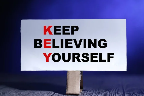 Key Keep Believe Yourself Textworttypografie Auf Papier Lebens Und Geschäftsmotivation — Stockfoto