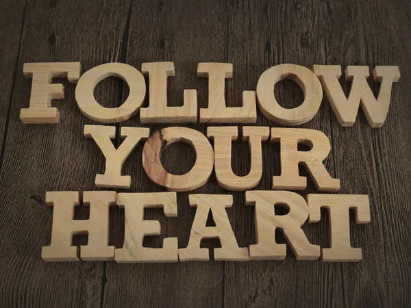 Follow Your Heart Text Words Typography Written Wooden Letter Life — Fotografia de Stock